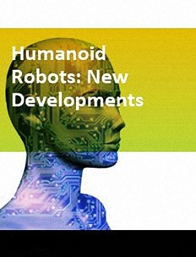 Humanoid robots: new developments